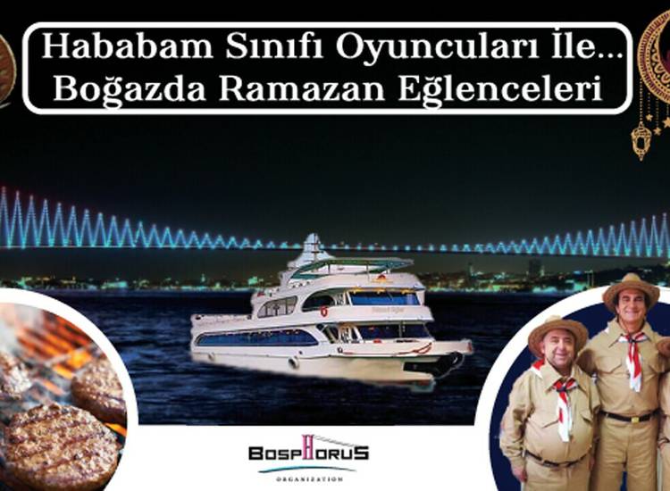 Bosphorus Organization'dan Hababam Sınıfı Oyuncuları Eşliğinde İftar-1